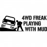 Виниловая наклейка на автомобиль - 4WD Freak Playing With Mud