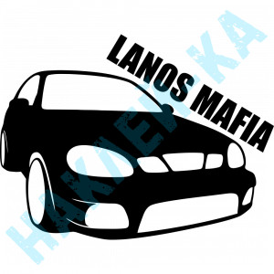 Вінілова наклейка на автомобіль - Lanos Mafia