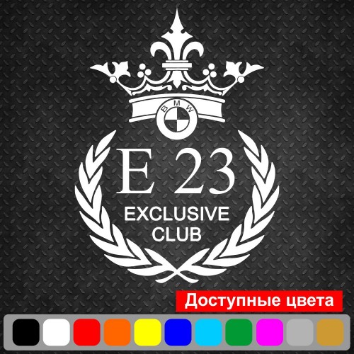 Вінілова наклейка на автомобіль - BMW e23 Exclusive Club