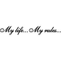 Вінілова наклейка на автомобіль - My life... My rules... | Моє життя мої правила...
