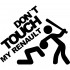 Вінілова наклейка на автомобіль - Don`t Touch My Renault | Не чіпай Моє Рено Вінілова наклейка на автомобіль - Don`t Touch My Renault | Не чіпай Моє Рено
