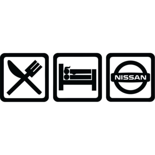 Вінілова наклейка на автомобіль - Eat Sleep Nissan v2