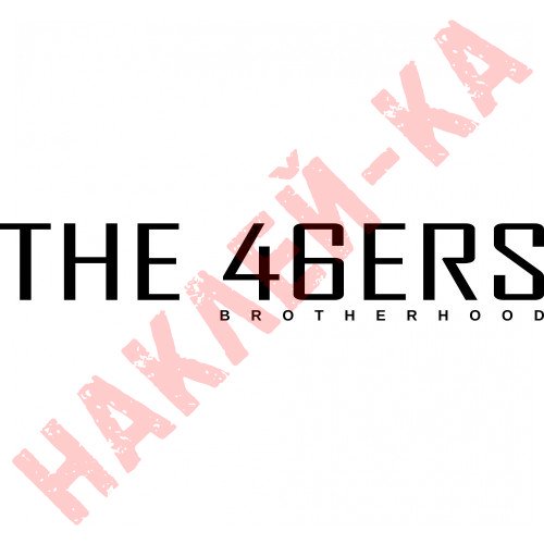 Вінілова наклейка на автомобіль - The 46ERS Brotherhood