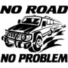 Вінілова наклейка на автомобіль - No Road, No Problem