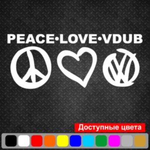 Вінілова наклейка на автомобіль - Peace Love Vdub