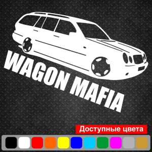 Вінілова наклейка на автомобіль - Wagon Mafia Mercedes-Benz